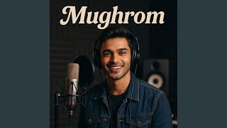 Download lagu Mughrom mp3 Download lagu Mughrom mp3