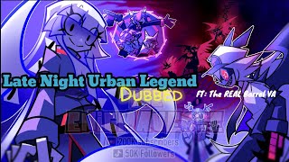 Late Night Urban Legend DUBBED [ft:GBros aka the REAL Barrel VA]