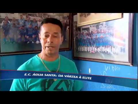 Rede Record: Conheça a história do Água Santa "Da Várzea a Elite"