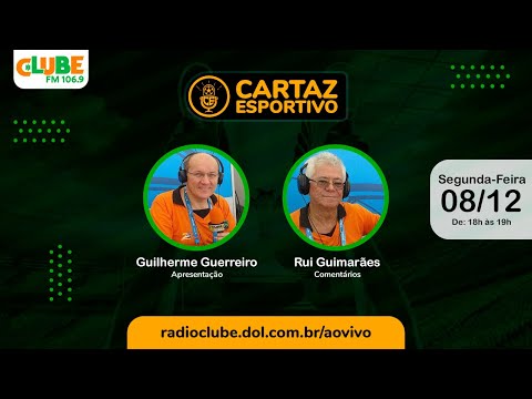 CARTAZ ESPORTIVO | RÁDIO CLUBE DO PARÁ | 08/12/2025