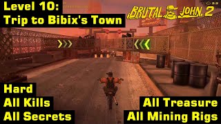 Brutal John 2 | Hard, 100% | Level 10: Trip To Bibix's Town