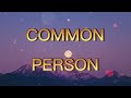 Burna Boy - Common Person [Official Music Video] lyrics