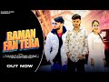 Baman Fan Tera Official Video Ek Chal Teri ka Fan yo Baman | New Brahman Song 2024 | Yuraj Pandat
