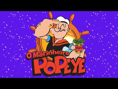 MARINHEIRO POPEYE/ DESENHO INFANTIL/DESENHO ANIMADO