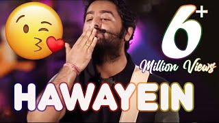 Hawayein -Live  Arijit Singh giving flying kiss �