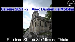 2021-02-28 - Carême 2021 - Etape 2