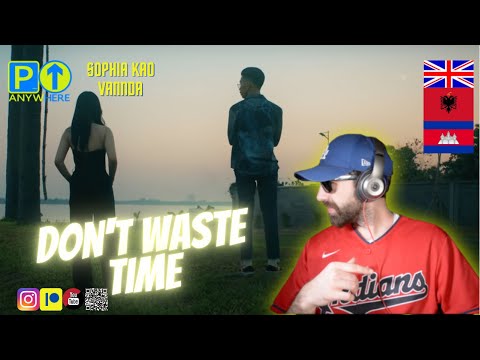 ALBANIAN 🇦🇱 REACTS! FIRST REACTION! Sophia Kao x VannDa - Time [REVIEW+OPINION] UK 2022