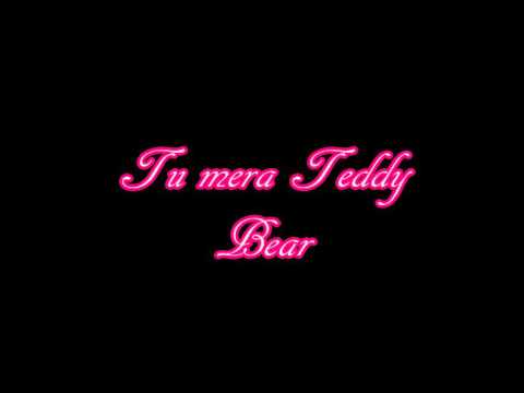 download lagu mp3 mp4 Teddy Bear Kanika Kapoor Lyrics, download lagu Teddy Bear Kanika Kapoor Lyrics gratis, unduh video klip Teddy Bear Kanika Kapoor Lyrics