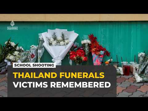 Thailand school shooting: Families begin funerals for victims