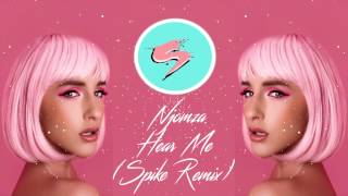 Njomza - Hear Me (Spike Remix)