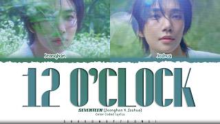 Download lagu JEONGHAN x JOSHUA (SEVENTEEN) '12 o'clock' Lyrics (세븐틴 12 o'clock 가사) [Color Coded_Han_Rom_Eng] mp3