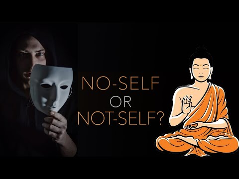 Anatta: No-self or Not-self?