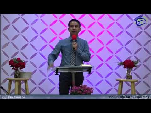 Inn Chungkhar a Biapit Ning || Rev. Thang Kio