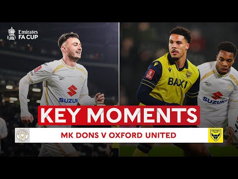 MK Dons v Oxford United | Key Moments | Third Round | Emirates FA Cup 2025-26