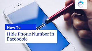 How To Hide Phone Number in Facebook (2021)