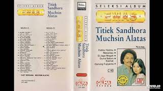 Download lagu Titiek Sandhora feat Muchsin - Seleksi Album Emas mp3