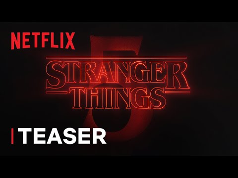 Video Thumbnail: Stranger Things 5 | Teaser | Netflix