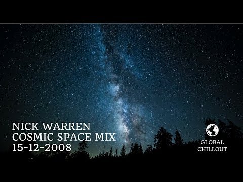 Nick Warren - Cosmic Space Mix II 15-12-2008