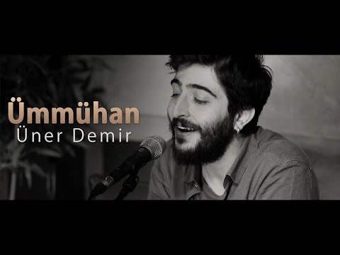 Üner Demir - Ümmühan