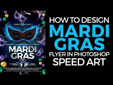 How to Design Mardi Gras Flyer Design in Photoshop (Speed Art)!