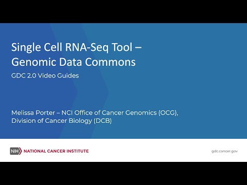 Single Cell RNA-Seq Tool - Genomic Data Commons