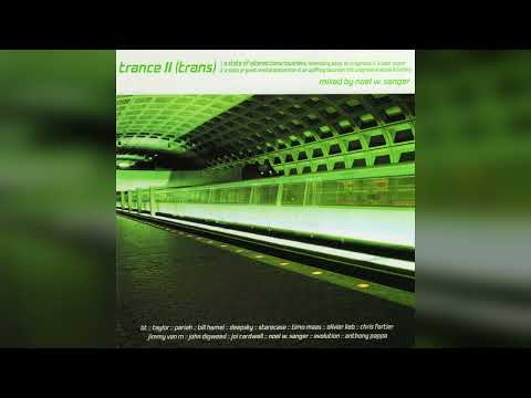 Noel W. Sanger - Trance II-An Altered State Of Consciousness (Disc 01) (2000)