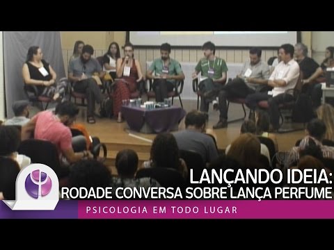 Lançando ideia: Roda de Conversa sobre Lança Perfume