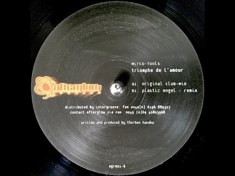 Mirco-Tools - Triomphe De L'Amour (Plastic Angel Remix) (2002)