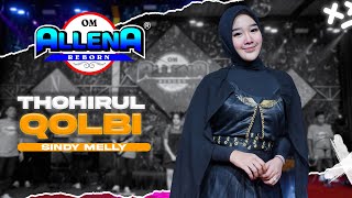 Download lagu THOHIRUL QOLBI - SINDY MELLY - OM ALLENA REBORN mp3