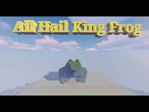 All Hail King Frog