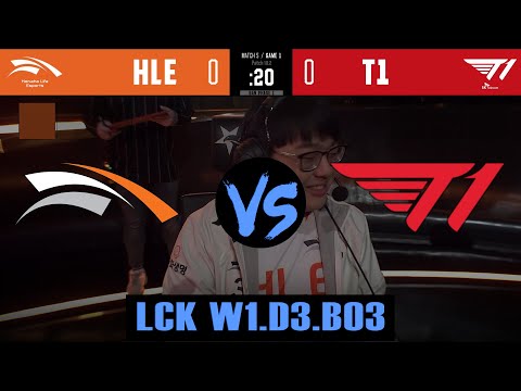 HLE vs T1 ► LCK W1.D3.BO3 ► Spring ► Hanwha Life Esports vs T1
