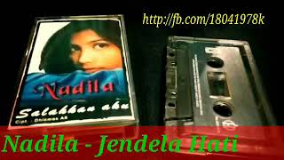 Download lagu Nadila - Jendela Hati(HQ AUDIO) mp3 Download lagu Nadila - Jendela Hati(HQ AUDIO) mp3