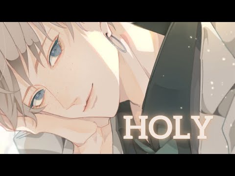 Nightcore - Holy