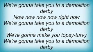 19858 Quiet Riot - Demolition Derby Lyrics