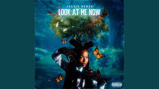 Look At Me Now