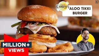 Aloo Tikki Burger  आलू टिक्की �