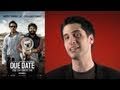 Due Date movie review
