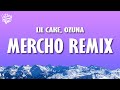MERCHO REMIX Letra Lyrics LiL CaKe Ozuna Ryan Castro Migrantes