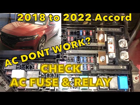 Honda Accord 2018 to 2022 AC stopped Working Bad AC Relay or AC Fuse
