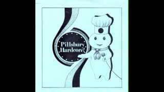 Pillbury Hardcore - In A Straight Edge Limbo 7