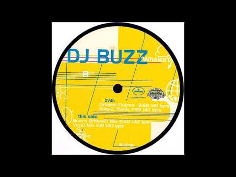 DJ Buzz - Whales (Original Club Mix) -1997-