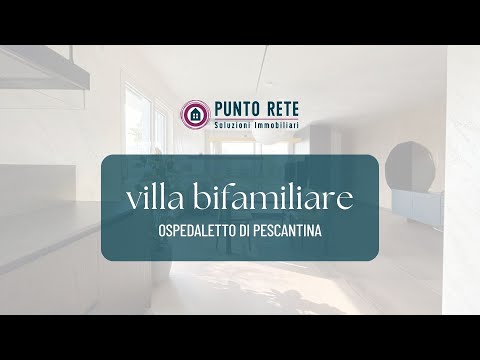 OSPEDALETTO - VILLA BIFAMILIARE