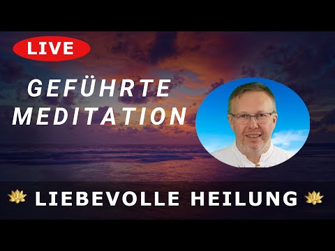 Meditation 🔴 LIVE ~ LIEBEVOLLE HEILUNG ~ (Sehr Kraftvoll!)