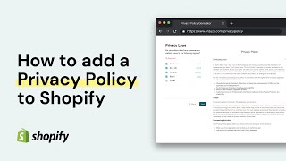 How to Add a Privacy Policy to Shopify in 5 Minutes