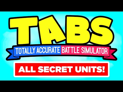 How To Unlock Every SECRET UNIT in Totally Accurate Battle Simulator! (All 28 Secret Units in TABS!)