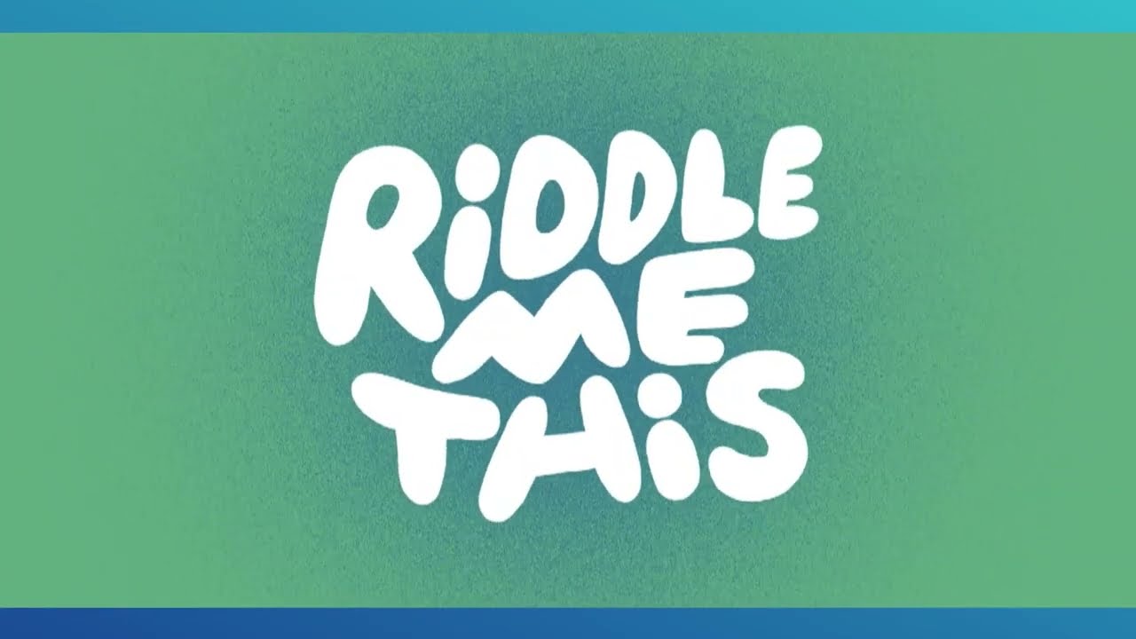Riddles that will make you giggle! | Riddle Me This