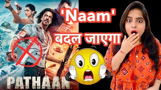 Pathaan Movie Title Changed | Deeksha Sharma