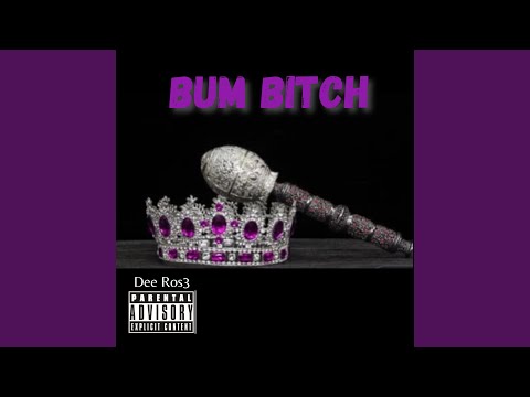 Bum Bitch (feat. Favion Crane)