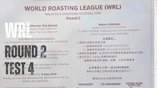 World Roasting League (Asia Pacific Region Round 2) Test 4: Ethiopia Yirgacheffe Natural G1
