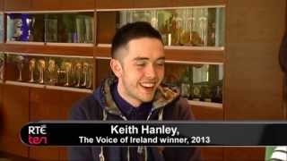RTÉ TEN speaks to The Voice of Ireland 2013 winner Keith Hanley